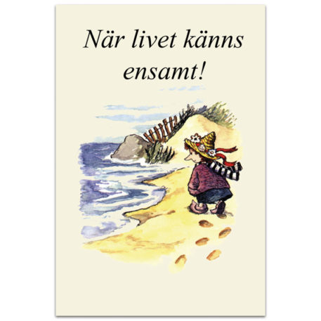 När livet känns ensamt!