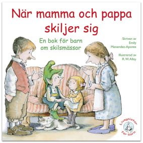 När mamma o pappa skiljer sig