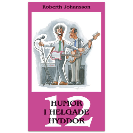 Humor i helgade hyddor 12