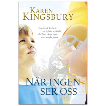 När ingen ser oss