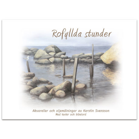Rofyllda stunder