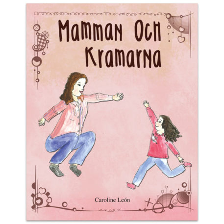 Mamman och kramarna