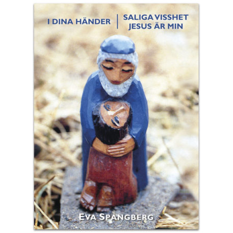 I dina händer - Saliga visshet