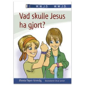 Vad skulle Jesus ha gjort?