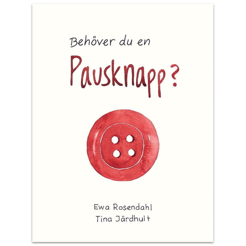 Behöver du en Pausknapp?