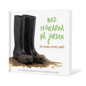 Med stövlarna på jorden