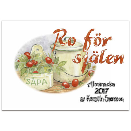 Ro för själen 2017 - Kerstin Svensson